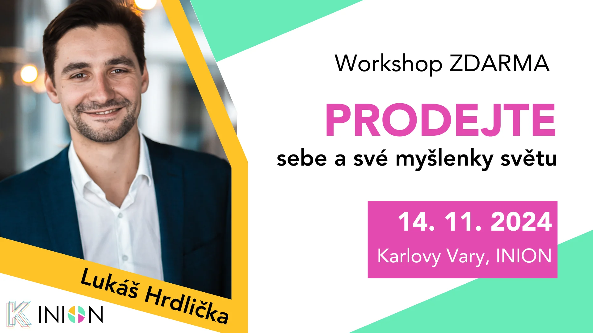 lukáš hrdlička Workshop - Prodejte sebe a své myšlenky světu